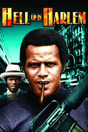 Hell Up in Harlem's poster