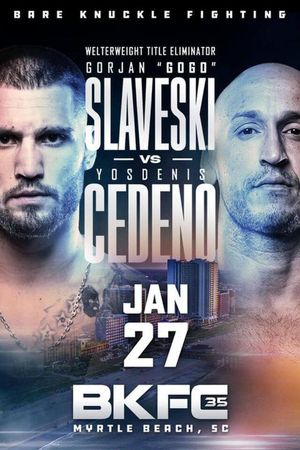 BKFC 35: Cedeno vs. Slaveski's poster