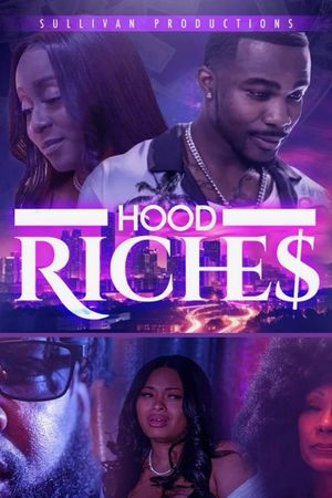 Hood Riches's poster