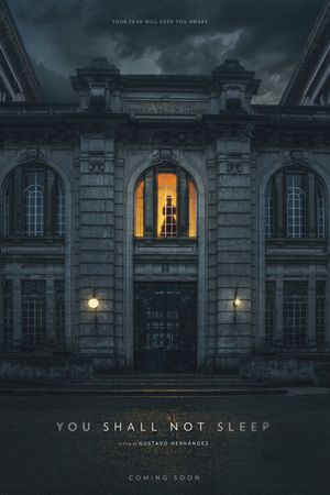 You Shall Not Sleep's poster
