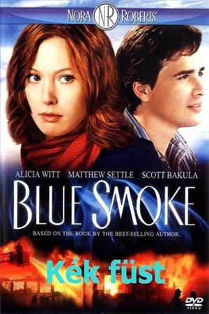 Nora Roberts' Blue Smoke's poster