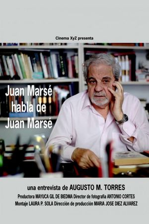 Juan Marsé habla de Juan Marsé's poster