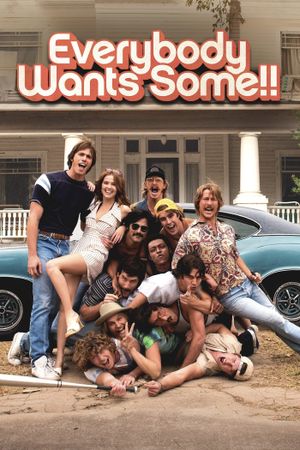 Everybody Wants Some!!'s poster