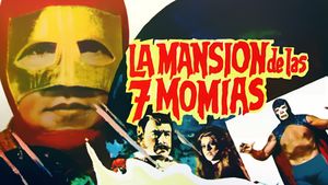 The Mansion of the 7 Mummies's poster