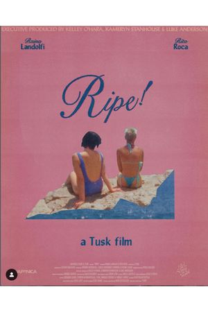 Ripe!'s poster