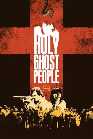 Holy Ghost People's poster