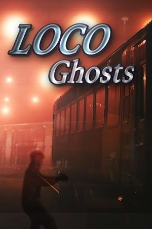 Loco Ghosts's poster