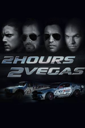2 Hours 2 Vegas's poster
