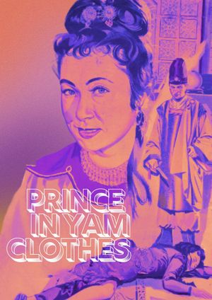 Prince in Yam Clothes's poster