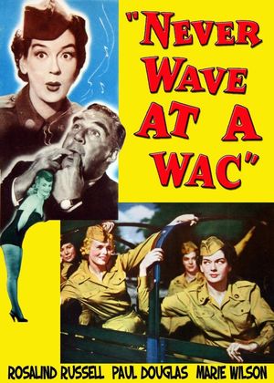 Never Wave at a WAC's poster