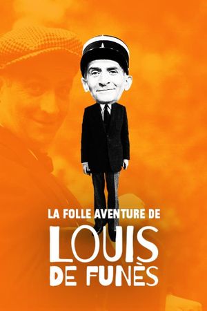 La Folle Aventure de Louis de Funès's poster