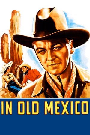 In Old Mexico's poster