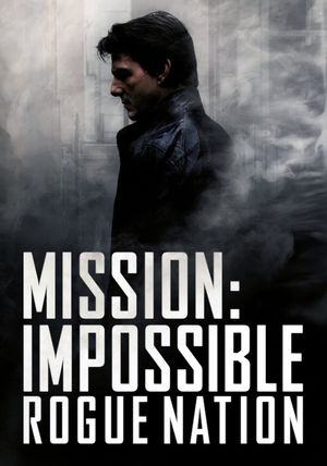Mission: Impossible - Rogue Nation's poster