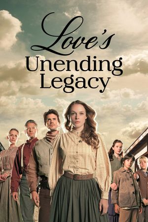 Love's Unending Legacy's poster