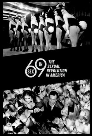 Sex in '69: The Sexual Revolution in America's poster image