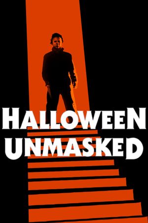 Halloween: Unmasked's poster