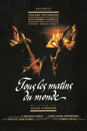 Tous les matins du monde's poster