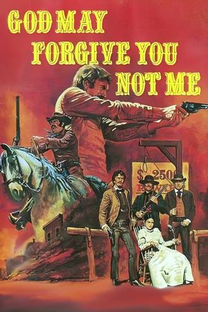May God Forgive You... But I Won't's poster