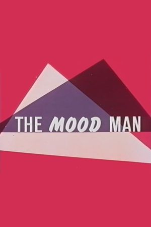The Mood Man's poster