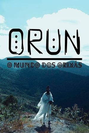 Orun: O Mundo dos Orixás's poster