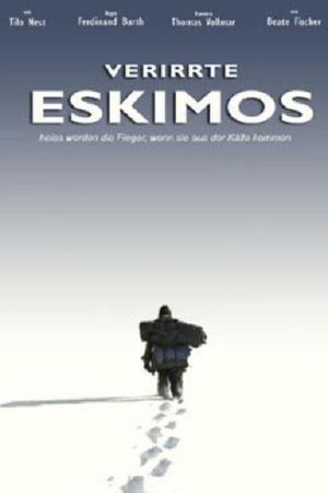 Verirrte Eskimos's poster