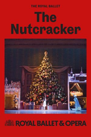 Royal Ballet & Opera 2024/25: The Nutcracker's poster