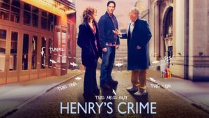 Henry's Crime's poster