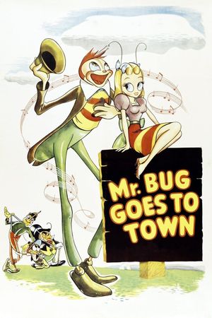 Mr. Bug Goes to Town's poster