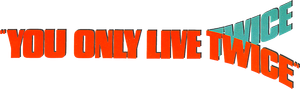 You Only Live Twice's poster
