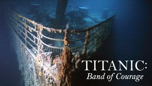 Titanic: Band of Courage's poster