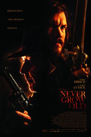 Never Grow Old's poster