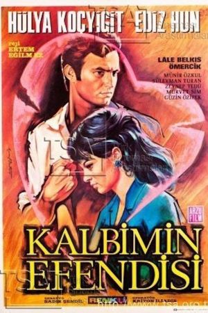 Kalbimin Efendisi's poster