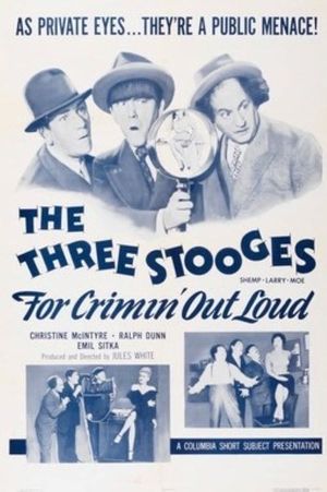 For Crimin' Out Loud's poster