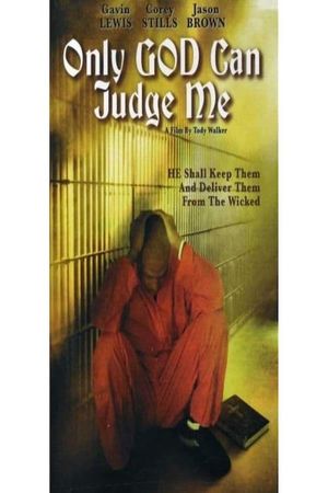Only God Can Judge Me's poster
