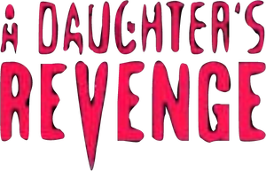 A Daughter's Revenge's poster