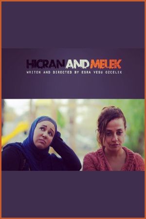 Hicran and Melek's poster