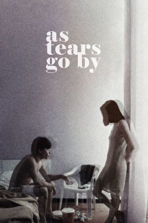 As Tears Go By's poster