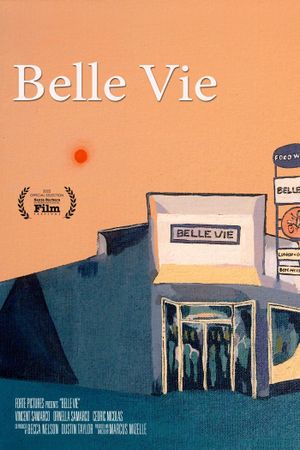 Belle Vie's poster