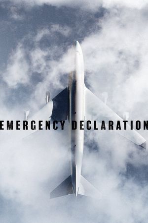 Emergency Declaration's poster
