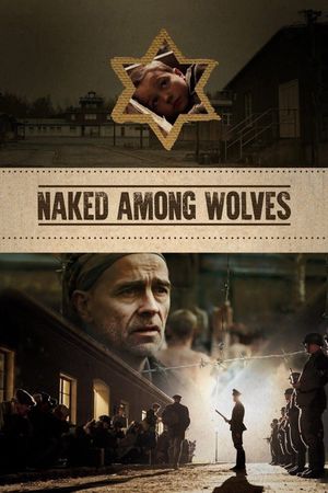 Naked Among Wolves's poster