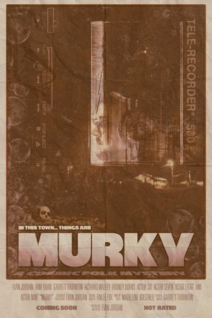Murky's poster