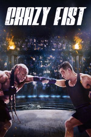 Crazy Fist's poster