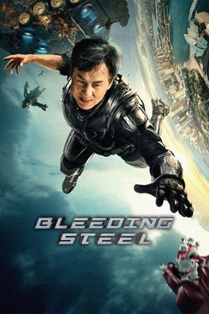 Bleeding Steel's poster