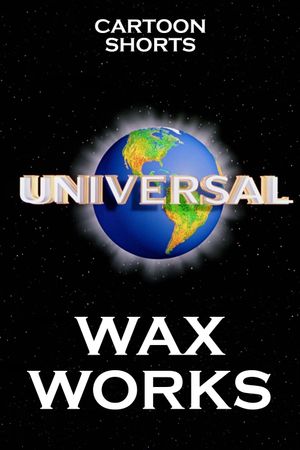 Wax Works's poster