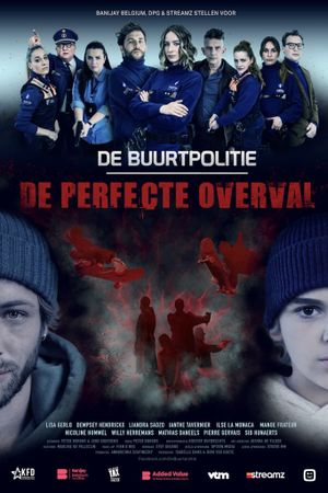 De Buurtpolitie: De Perfecte Overval's poster