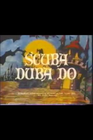 Scuba Duba Do's poster