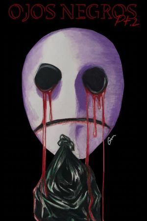 Ojos Negros Parte 2's poster
