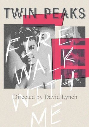 Twin Peaks: Fire Walk with Me's poster