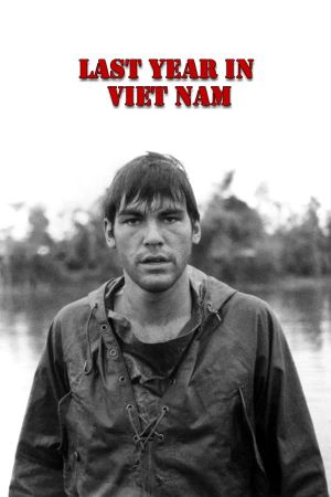 Last Year in Viet Nam's poster