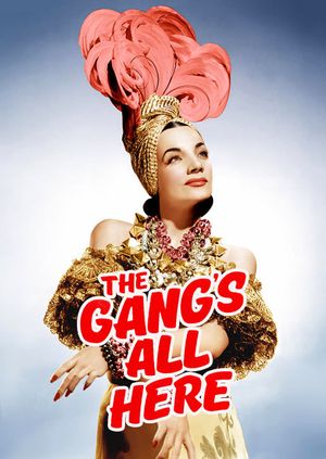 The Gang's All Here's poster